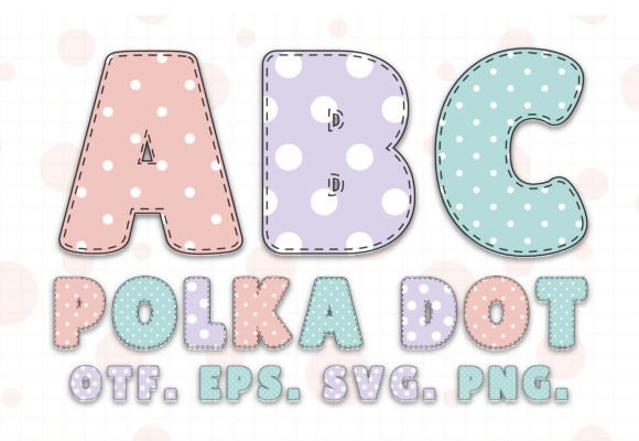 Polka Dot: A Whimsical Typeface for Playful Brands
