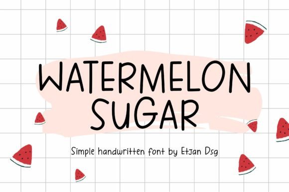 Watermelon Sugar: The Sweet Spot for Handwritten Font Lovers