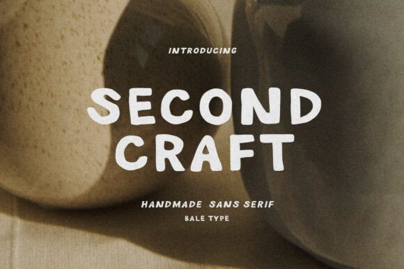 Why Second Craft is the Handmade Font Your Brand Needs